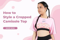 How to Style a Cropped Camisole Top