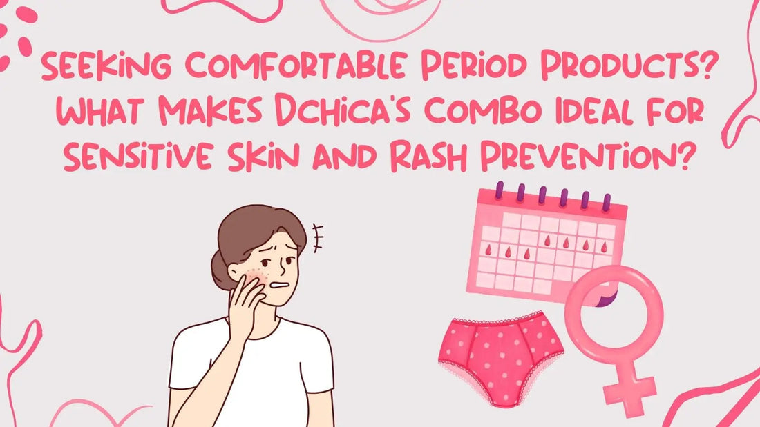 Period Care Products