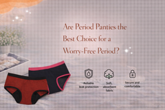 Are Period Panties the Best Choice for a Worry-Free Period?