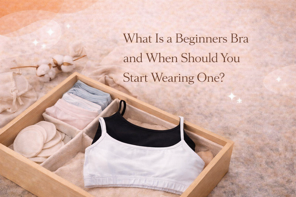 What Is a Beginners Bra and When Should You Start Wearing One?