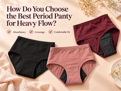 How Do You Choose the Best Period Panty for Heavy Flow?