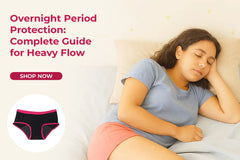 Overnight Period Protection: Complete Guide for Heavy Flow