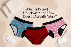 What Is Period Underwear and How Does It Actually Work?