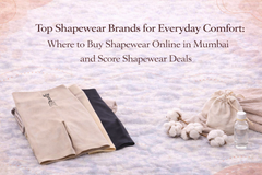 Top Shapewear Brands for Everyday Comfort: Where to Buy Shapewear Online in Mumbai and Score Shapewear Deals
