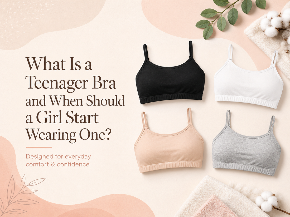 What Is a Teenager Bra and When Should a Girl Start Wearing One