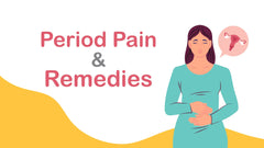 Period Pain & Remedies