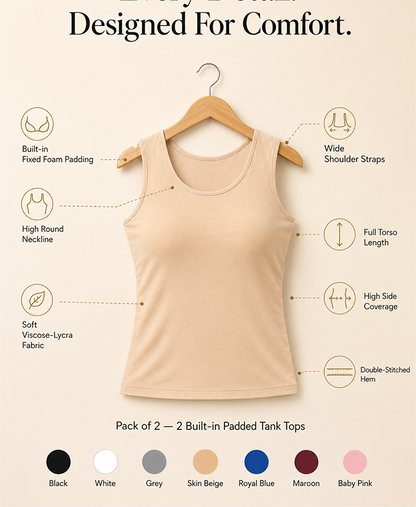 Pack of 2 | Soft & Supportive Fit for Daily Wear | Padded Tank Top For Women's Skin & Black | Dchica Essentials